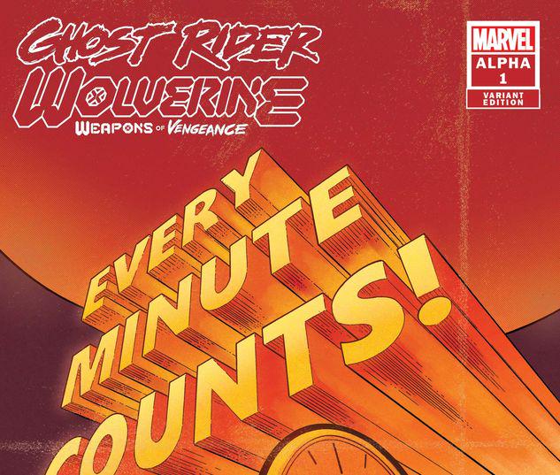 GHOST RIDER/WOLVERINE: WEAPONS OF VENGEANCE ALPHA 1 AARON KUDER MISS MINUTES VARIANT #1