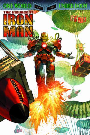 IRON MAN VOL. 2: THE INSURGENT IRON MAN (Trade Paperback)