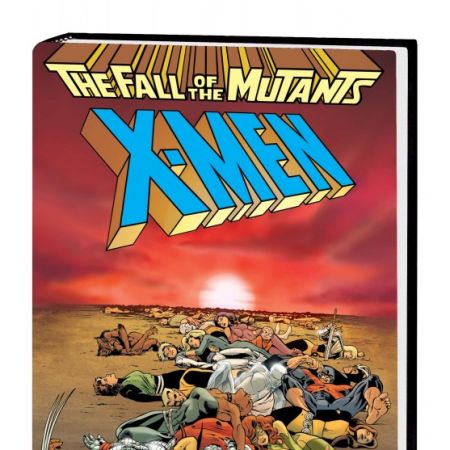 X-Men: Fall Of The Mutants (2010 - 2011)