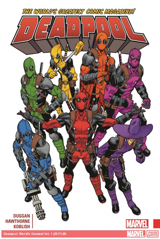 Deadpool: World's Greatest Vol. 1 (Trade Paperback)