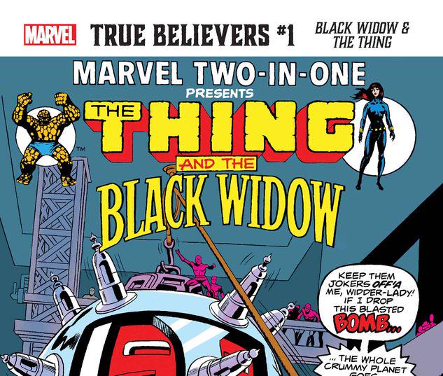 TRUE BELIEVERS: BLACK WIDOW & THE THING 1 #1