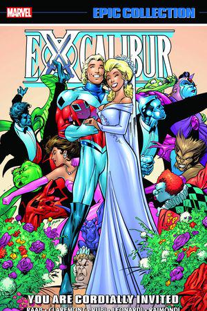 EXCALIBUR EPIC COLLECTION: YOU ARE CORDIALLY INVITED TPB (Trade Paperback)