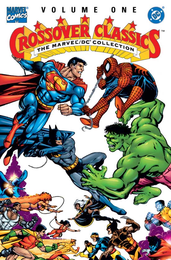 DC/MARVEL CROSSOVER CLASSICS (Trade Paperback)