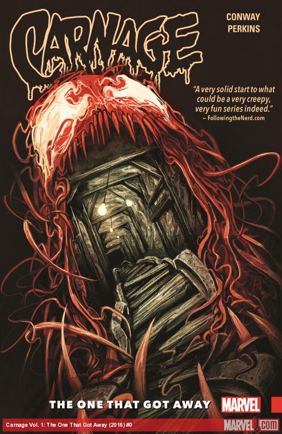 CARNAGE VOL. 1: THE ONE THAT GOT AWAY TPB (Trade Paperback)