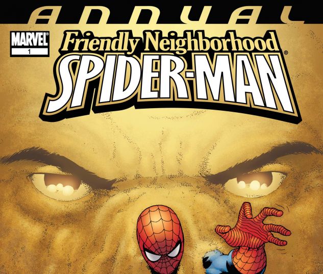 FRIENDLY NEIGHBORHOOD SPIDER-MAN ANNUAL (2007) #1