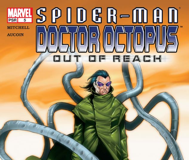SPIDER-MAN/DOCTOR OCTOPUS: OUT OF REACH (2004) #5