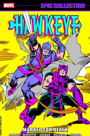 HAWKEYE EPIC COLLECTION: MARKED FOR DEATH (Trade Paperback)