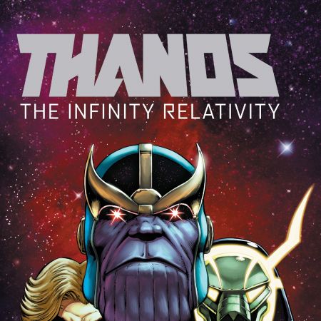 Thanos: The Infinity Relativity (2015)