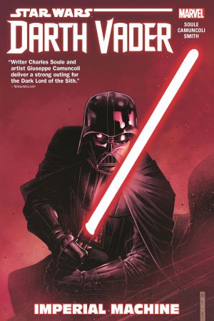 Star Wars: Darth Vader: Dark Lord Of The Sith Vol. 1 - Imperial Machine (Trade Paperback)