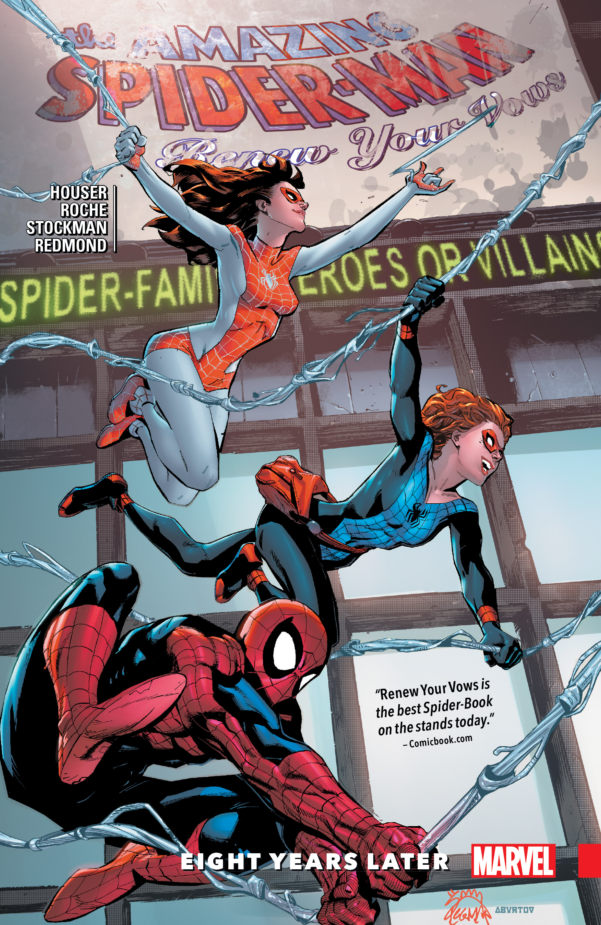 Amazing Spider-Man: Renew Your Vows Vol. 3 - Eight Years Later (Trade Paperback)