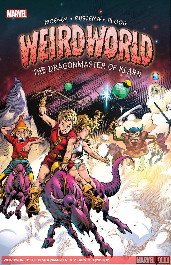 Weirdworld: The Dragonmaster Of Klarn (Trade Paperback)