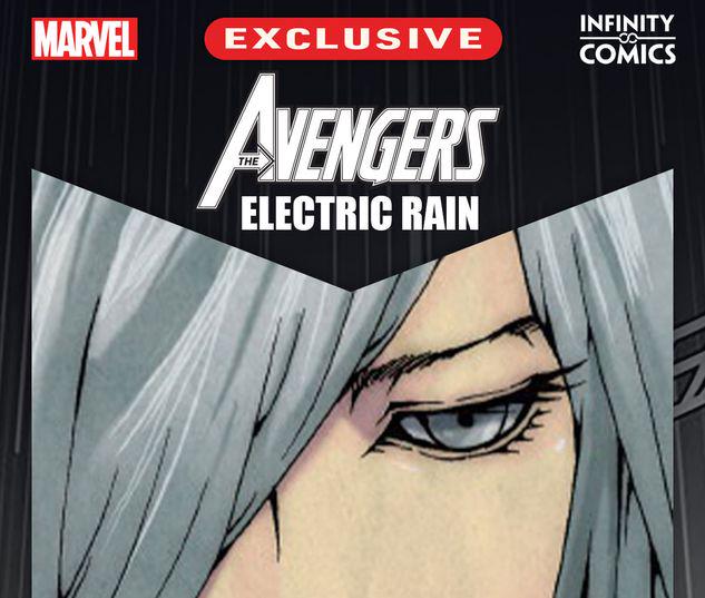 Avengers: Electric Rain Infinity Comic #6