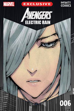 Avengers: Electric Rain Infinity Comic #6 