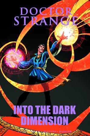 Doctor Strange: Into the Dark Dimension (Hardcover)