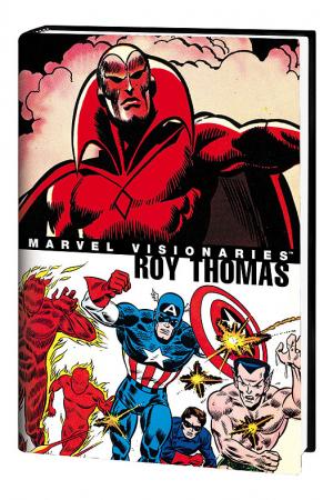 Marvel Visionaries: Roy Thomas (Hardcover)