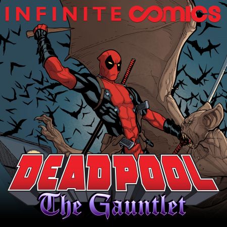 Deadpool: The Gauntlet Infinite Comic (2014)