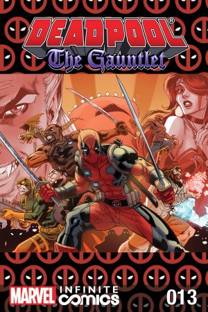 Deadpool: The Gauntlet Infinite Comic #13 