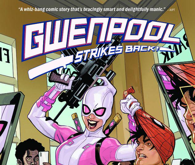 Gwenpool Strikes Back #0