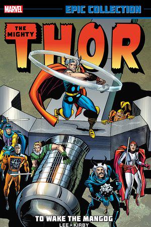 Thor Epic Collection: To Wake The Mangog (Trade Paperback)