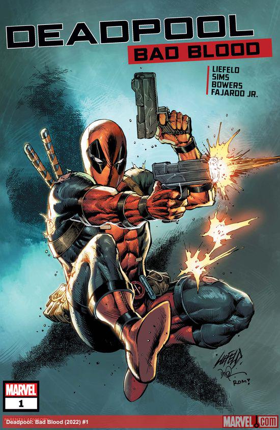 Deadpool: Bad Blood (2022) #1