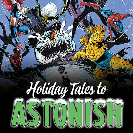 MARVEL HOLIDAY TALES TO ASTONISH (2024 - Present) | Comic Series