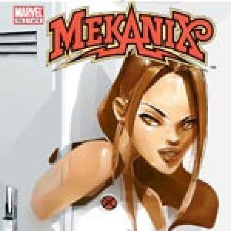 X-Treme X-Men: Mekanix (2001 - 2004)