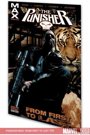 PUNISHER MAX: FROM FIRST TO LAST TPB (Trade Paperback)