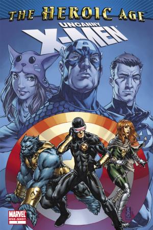 Uncanny X-Men: The Heroic Age (2010) #1