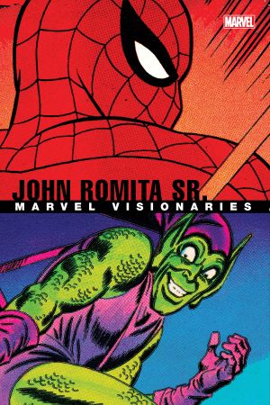 Marvel Visionaries: John Romita Sr. (Trade Paperback)