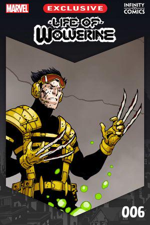 Life of Wolverine Infinity Comic #6 