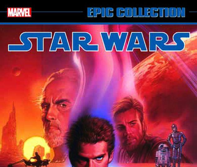 STAR WARS LEGENDS EPIC COLLECTION: THE MENACE REVEALED VOL. 4 TPB #4