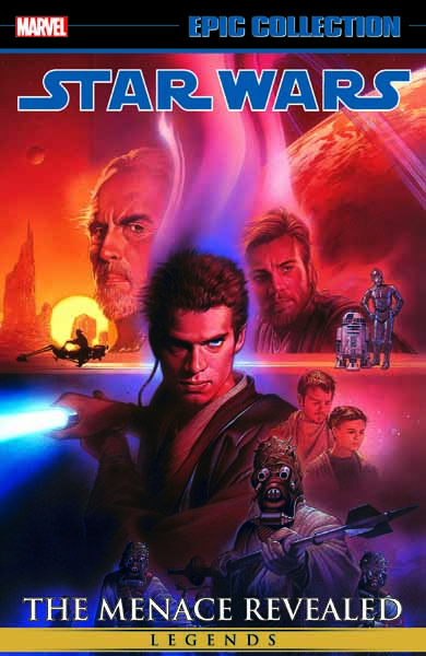 STAR WARS LEGENDS EPIC COLLECTION: THE MENACE REVEALED VOL. 4 TPB (Trade Paperback)