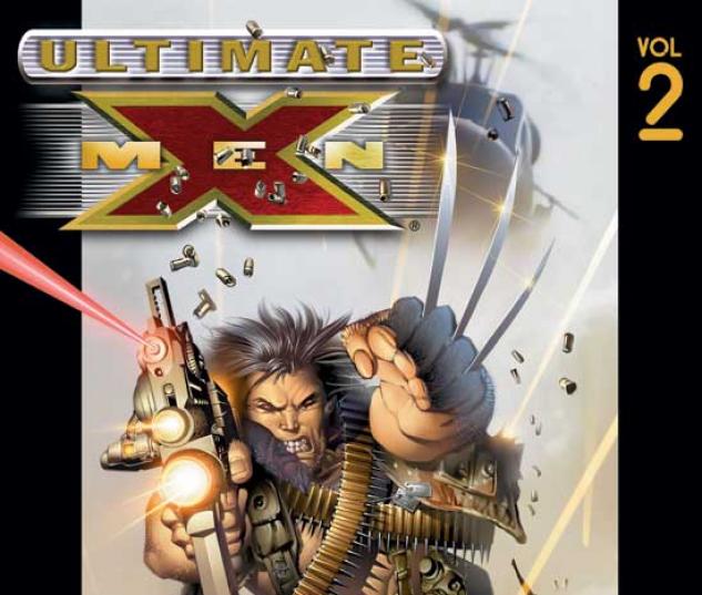 ULTIMATE X-MEN VOL. II: RETURN TO WEAPON X COVER