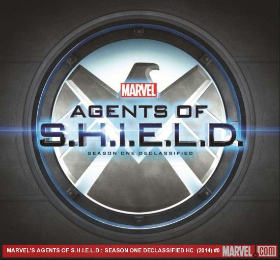MARVEL'S AGENTS OF S.H.I.E.L.D.: SEASON ONE DECLASSIFIED HC  (Hardcover)