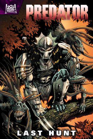 PREDATOR: THE LAST HUNT (Trade Paperback)