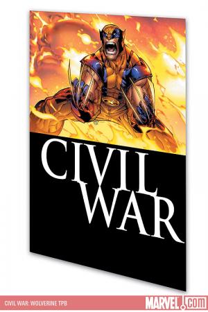 Civil War: Wolverine (Trade Paperback)