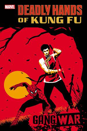 Deadly Hands of Kung Fu: Gang War #1