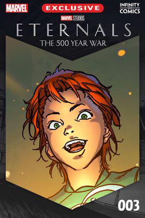 Eternals: The 500 Year War Infinity Comic #3 
