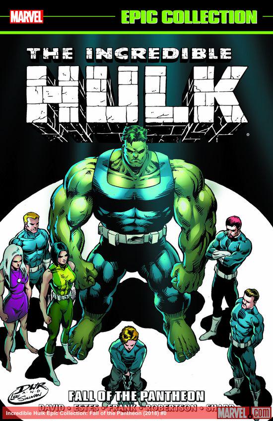 Incredible Hulk Epic Collection: Fall of the Pantheon (Trade Paperback)