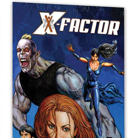 X-FACTOR: THE ONLY GAME IN TOWN (2008 - Present)