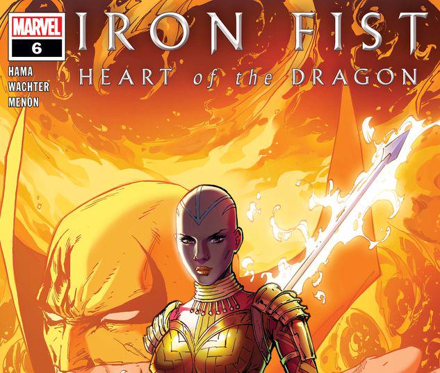 Iron Fist: Heart of the Dragon #6