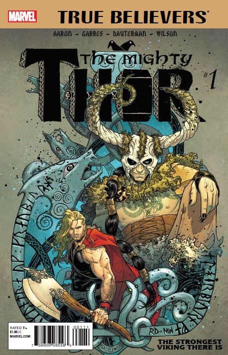 True Believers: Mighty Thor - The Strongest Viking There Is (2016) #1
