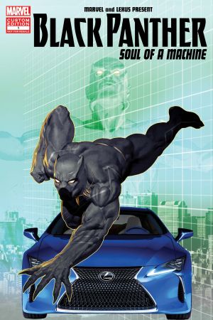 Black Panther: Soul of a Machine – Chapter One #0 