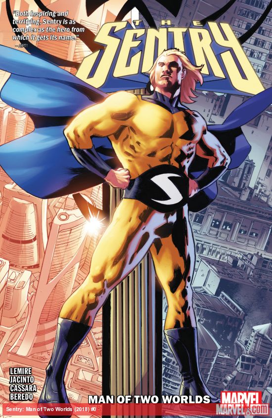 Sentry: Man of Two Worlds (Trade Paperback)