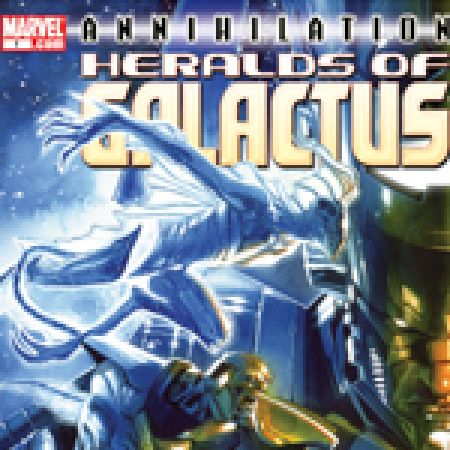 Annihilation: Heralds of Galactus (2007)