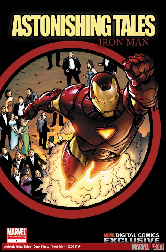 Astonishing Tales: One-Shots (Iron Man) Digital Comic (2008) #1