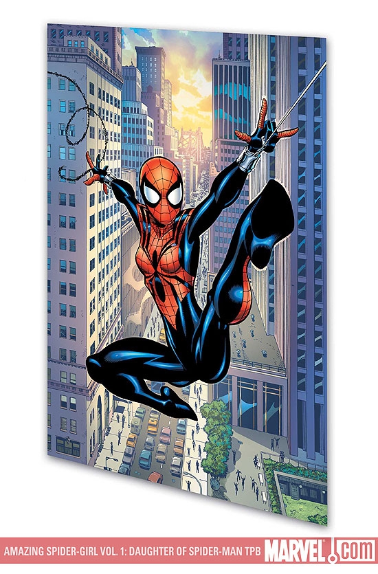 AMAZING SPIDER-GIRL VOL. 1: WHATEVER HAPPENED TO THE DAUGHTER OF SPIDER-MAN TPB (Trade Paperback)