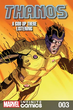 Thanos: A God Up There Listening Infinite Comic #3