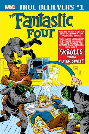 True Believers: Fantastic Four - Skrulls (2018) #1