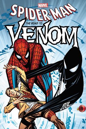 Spider-Man: The Road To Venom (Trade Paperback)